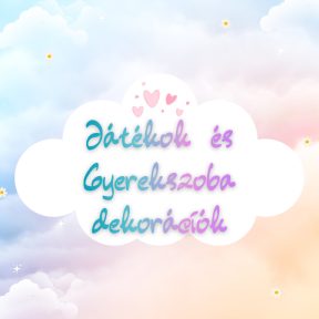 Játékok és Gyerekszoba dekorációk