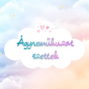 Ágyneműhuzat szettek